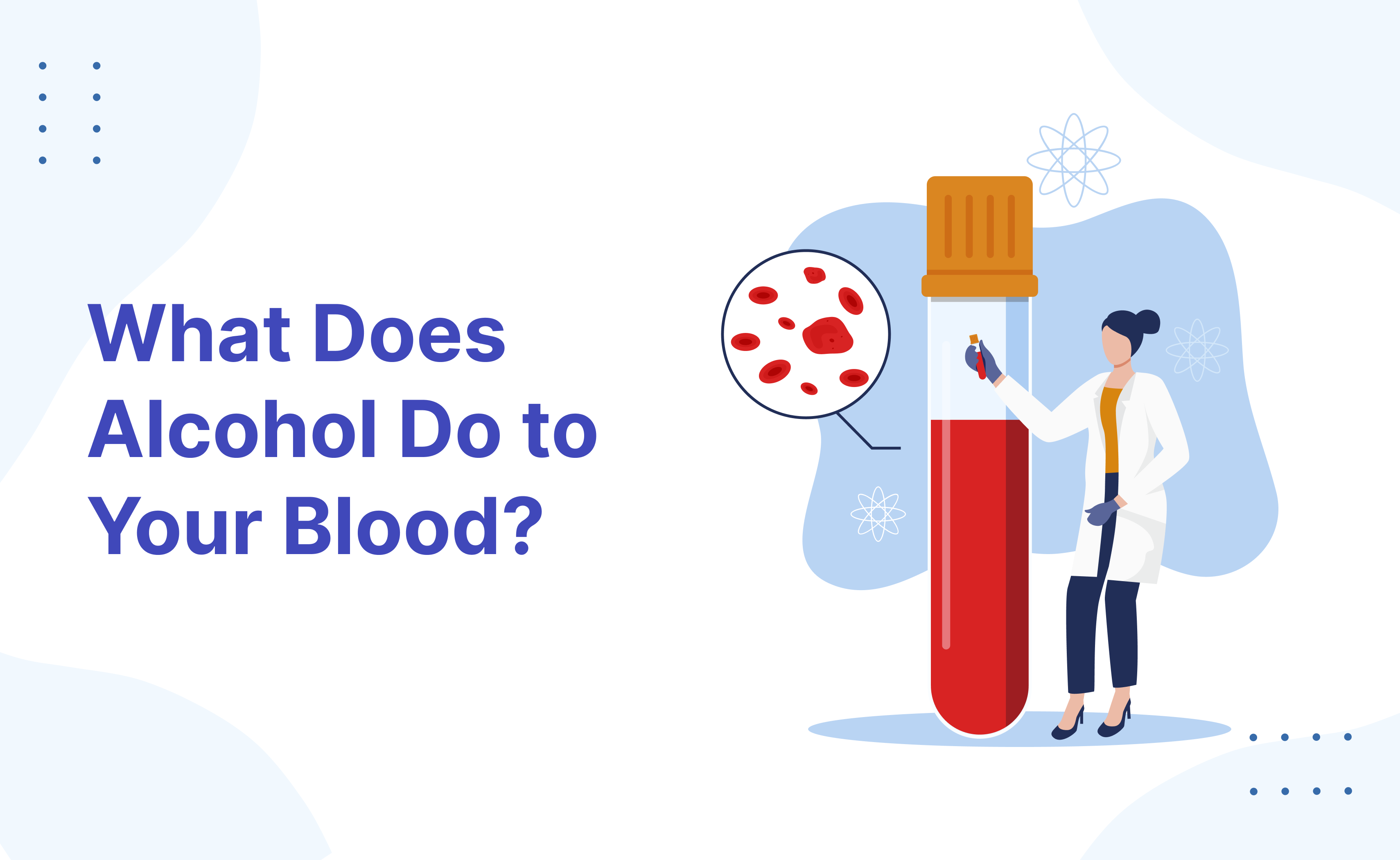 What Does Alcohol Do to Your Blood?